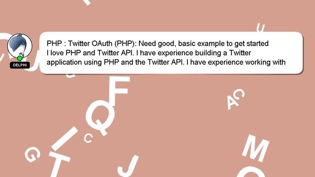PHP : Twitter OAuth (PHP): Need good, basic example to get started смотреть онлайн