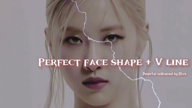 [??????] идеальная форма лица + V образный подбородок саблиминал Mira смотреть онлайн