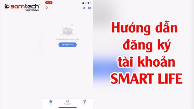 Hướng Dẫn đăng Ký Tài Khoản Mới Trên App Smart Life Nhà Thông Minh