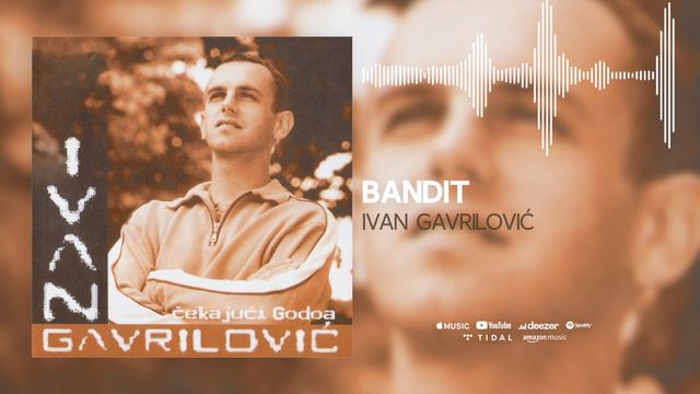 Ivan Gavrilović - Bandit (Official Audio) смотреть онлайн