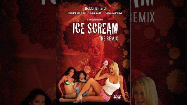 Ice Scream: The ReMix (2008) #review #killer #icecream #Scoopettes @icescreamtheremix смотреть онлайн
