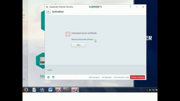 Fix KAspersky Activation Error; Untrusted server certificate