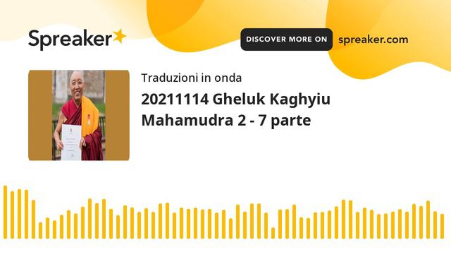 20211114 Gheluk Kaghyiu Mahamudra 2 - 7 parte смотреть онлайн