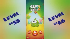 Игра Cut The Rope2, проходим уровни с 55 по 66 на три звёзды!
