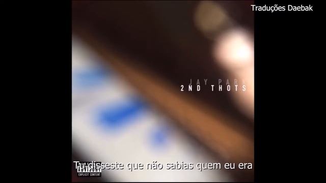 ★ Jay Park - 2nd Thots [Legendado em PT-PT] смотреть онлайн