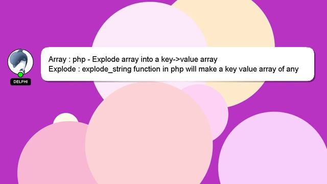 Array : php - Explode array into a key- value array смотреть онлайн