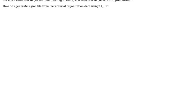 sql org chart hierarchical table to xml json смотреть онлайн