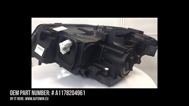 MERCEDES BENZ CLA 2014-2018 Years Model Class Bi-Xenon HEADLIGHT LEFT SIDE # A1178204961 смотреть онлайн