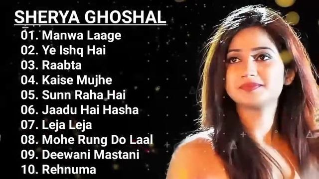 Best Songs Of Shreya Ghoshal | Shreya Ghoshal Latest Bollywood Songs | Shreya Ghoshal