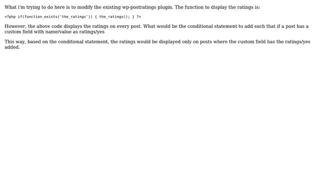 Wordpress: How to display a feature only if custom field value is set? смотреть онлайн