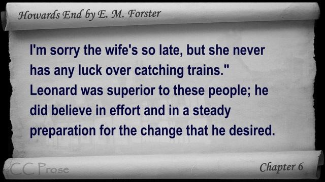 Chapter 06 - Howards End by E. M. Forster смотреть онлайн
