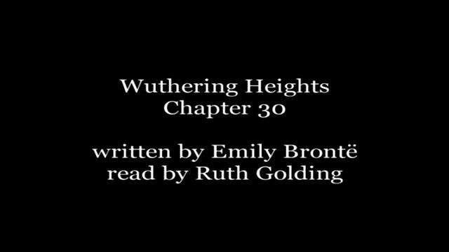 Wuthering Heights by EMILY BRONTE Audiobook - Chapter 30 - Ruth Golding смотреть онлайн