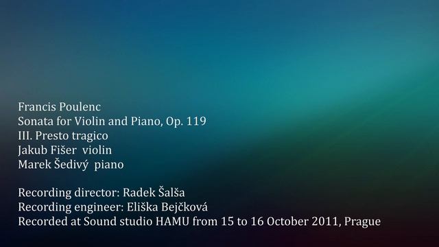 F. Poulenc: Sonata for Violin and Piano, Op. 119 (III. Presto tragico) смотреть онлайн