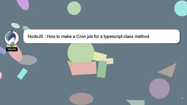 NodeJS : How to make a Cron job for a typescript class method смотреть онлайн