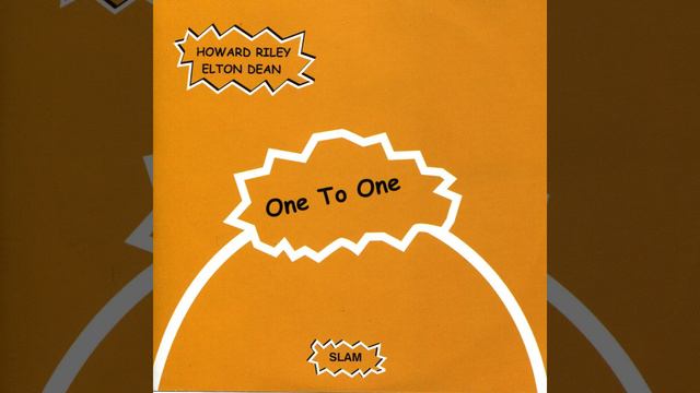 Howard Riley & Elton Dean - One to One (SLAMCD234) #jazz #eltondean #howardriley смотреть онлайн
