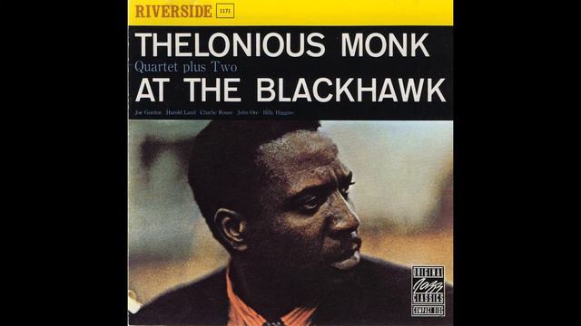 (1960) Thelonious Monk - Quartet plus Two At the Blackhawk (live) смотреть онлайн