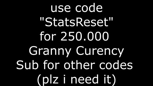 Roblox Granny Code!!! +250.000 dolars смотреть онлайн