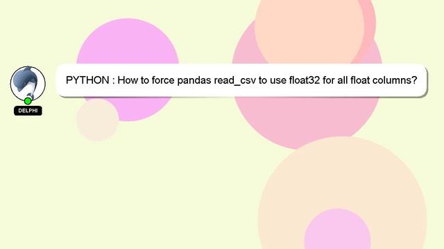 PYTHON : How to force pandas read_csv to use float32 for all float columns? смотреть онлайн