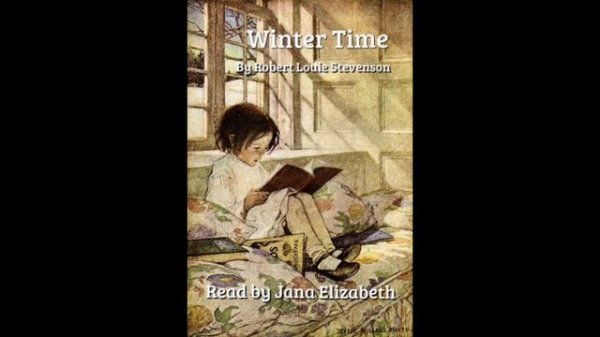 Winter Time A Poem by Robert Louis Stevenson