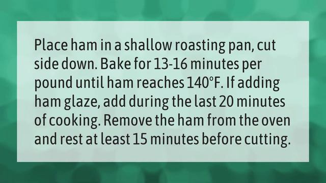 How long does it take to cook an 8 lb spiral ham? смотреть онлайн