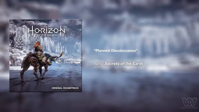 Horizon Zero Dawn OST - Planned Obsolescence [Extended] смотреть онлайн