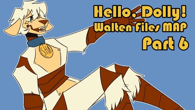 Hello, Dolly! | One-Week Sha Walten Files MAP [COMPLETE] смотреть онлайн