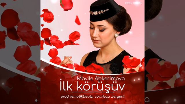 "İlk körüşüv" Mavile Abkerimova ( Tematik Beatz 2020) смотреть онлайн