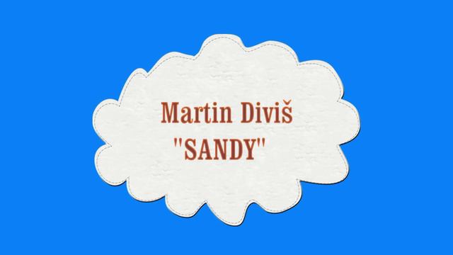 Martin Diviš - Sandy (2015) смотреть онлайн