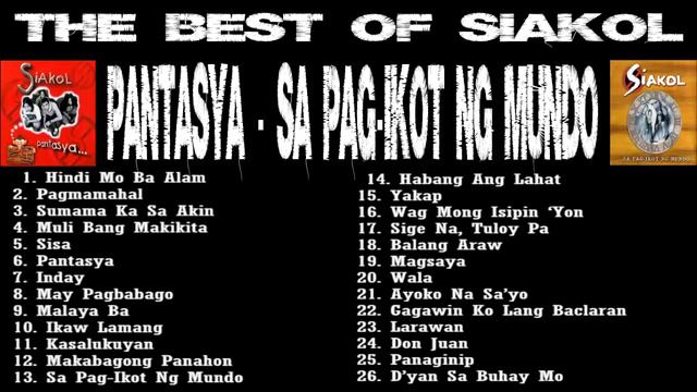The Best Of Siakol Nonstop PANTASYA + SA PAG-IKOT NG MUNDO