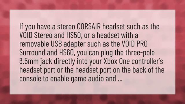 How do I connect my Corsair wireless headset to my Xbox one? смотреть онлайн