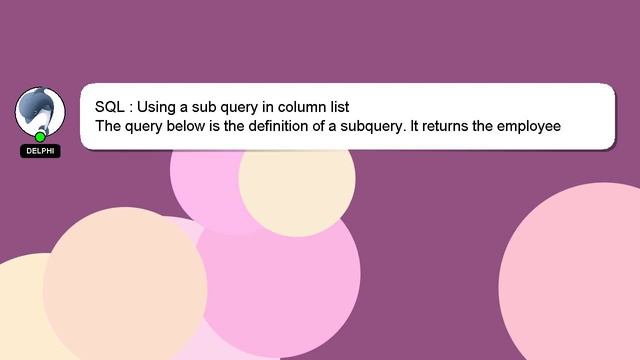 SQL : Using a sub query in column list смотреть онлайн