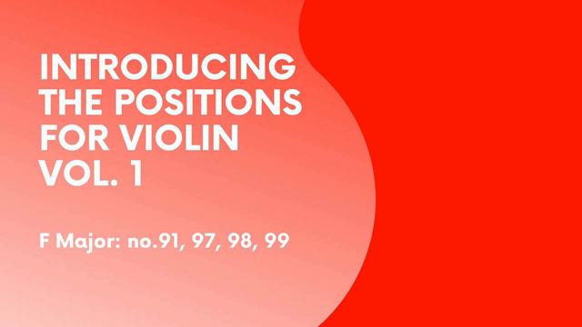 Introducing the Positions for Violin, Vol. 1, no.91, 97, 98, 99, practice aid смотреть онлайн