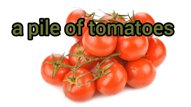 How to Pronounce Pile of tomatoes in American English смотреть онлайн