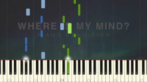 Pixies - Where Is My Mind? | Piano Tutorial