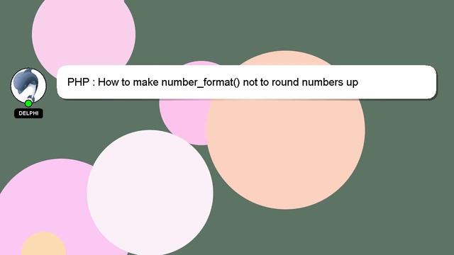 PHP : How to make number_format() not to round numbers up смотреть онлайн