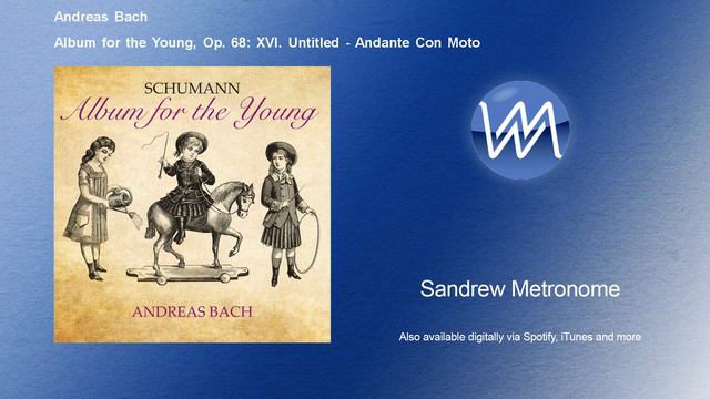 Andreas Bach - Album for the Young, Op. 68: XVI. Untitled - Andante Con Moto смотреть онлайн