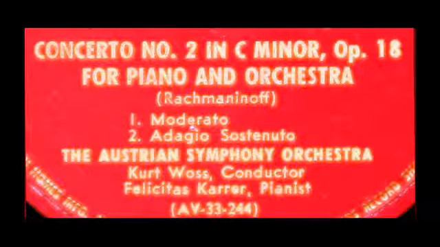 Rachmaninoff / Рахманинов / Felicitas Karrer, 1951: Piano Concerto No. 2, Op. 18 (2) смотреть онлайн