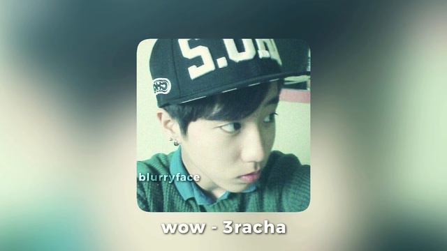 Wow - 3racha Speed Up