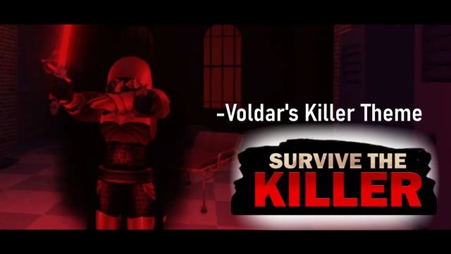 [STK MUSIC] Voldar's Killer Theme || ?Survive The Killer смотреть онлайн