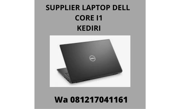 AGEN LAPTOP DELL JOMBANG , WA 081217041161 смотреть онлайн