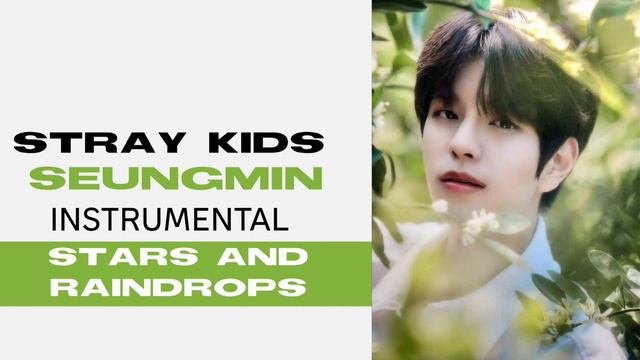 Seungmin - Stars And Raindrops CLEAR INSTRUMENTAL
