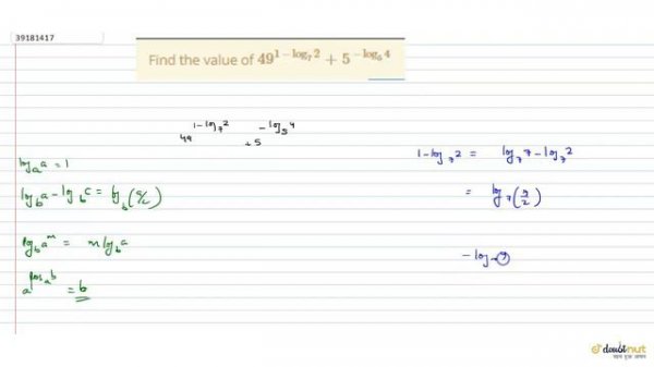 Find the value of `49^(1-log_(7)2)+5^(-log_(5)4)`