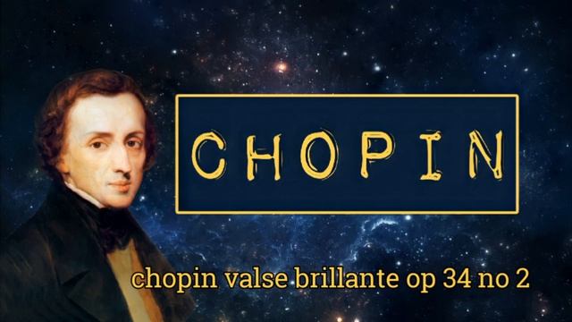 Chopin - Valse Brillante Op.34 No.2 смотреть онлайн