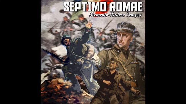 Septimo Romae - Memento Audere Semper смотреть онлайн