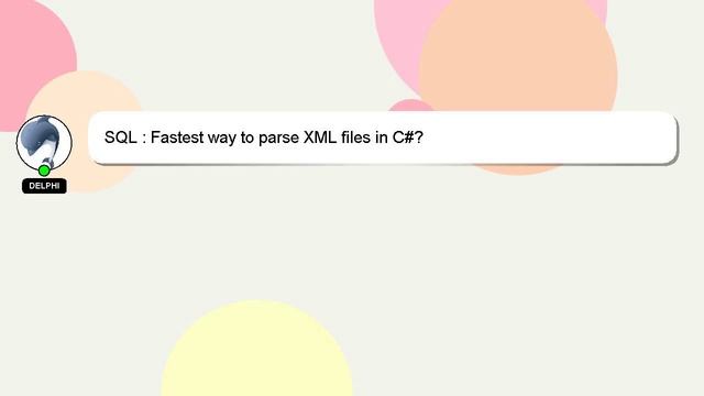 SQL : Fastest way to parse XML files in C#? смотреть онлайн