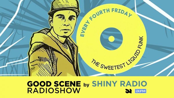Shiny Radio - Good Scene Radioshow #10 (Oldskool / Intelligent Drum and Bass)
