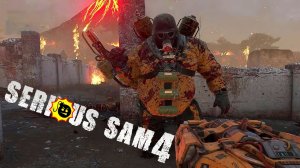 Serious Sam 4 ► Прохождение#4 ► Врата Ада Возвращение Крутого Сэма