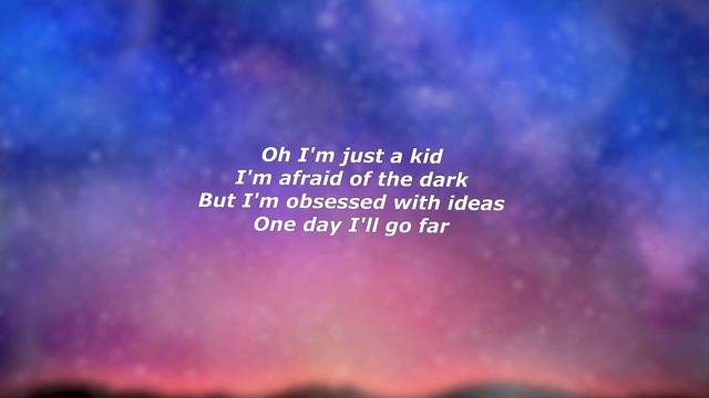 Current Joys - Kids (Lyrics) - "Oh I'm just a kid" смотреть онлайн