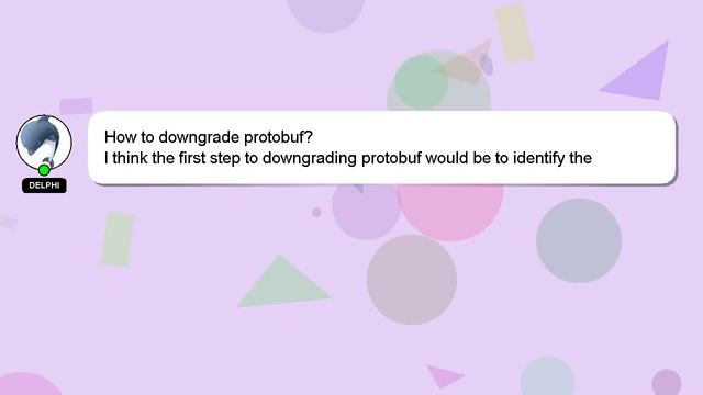 How to downgrade protobuf? смотреть онлайн