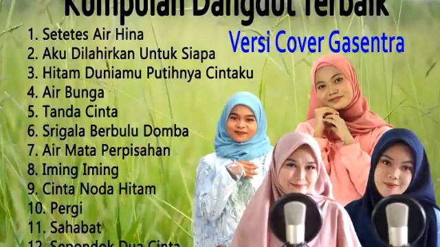 Kumpulan Dangdut Lawas Terbaik (Versi Cover Gasentra)  Full Album Dangdut Klasik   Part 13